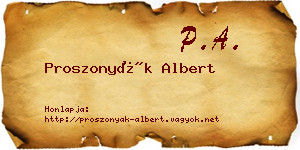 Proszonyák Albert névjegykártya